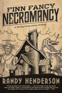 Read more about the article Review: Finn Fancy Necromancy by Randy Henderson